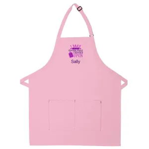 Personalized Apron Embroidered I Bake Because Design Add a Name