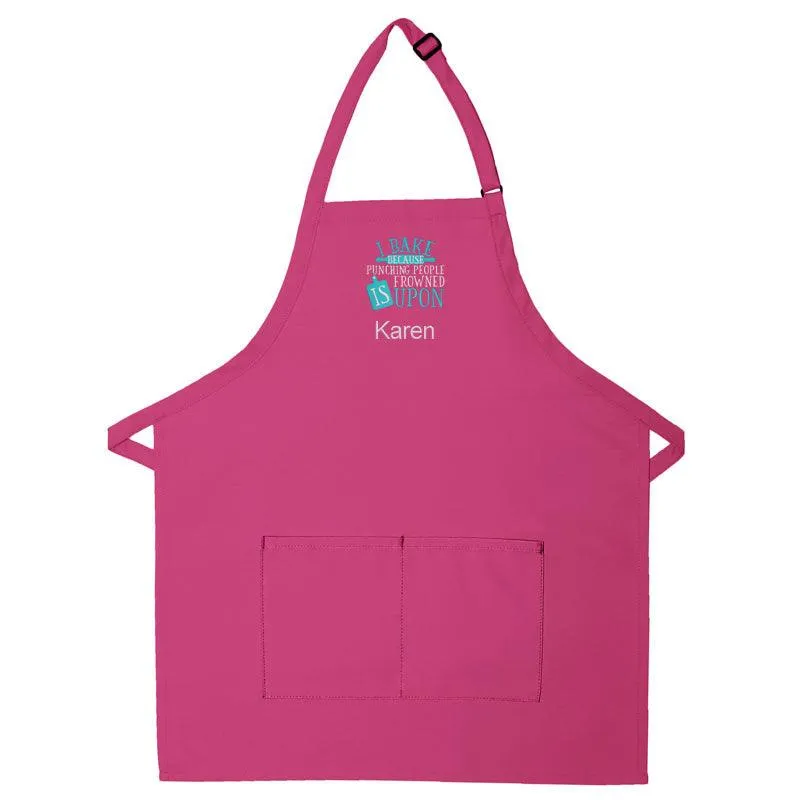 Personalized Apron Embroidered I Bake Because Design Add a Name