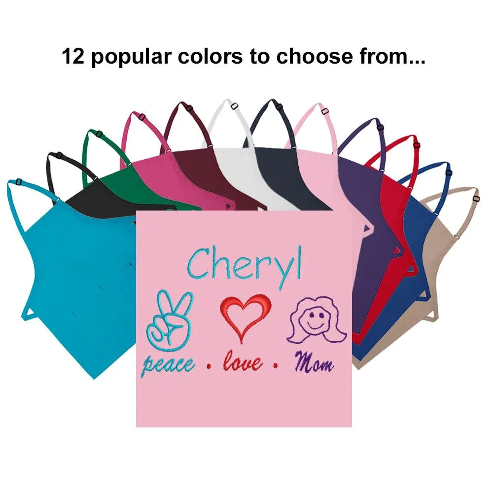 Personalized Apron Embroidered Peace Love Mom Design Add a Name