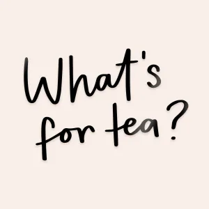 What's For Tea? Mountra