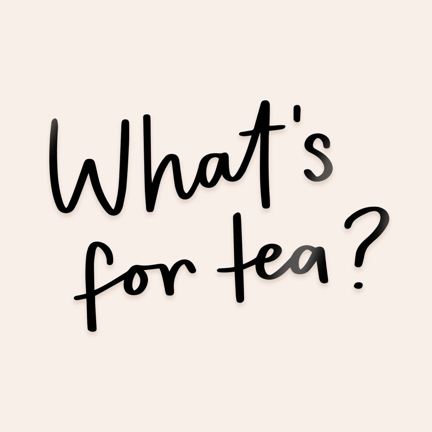 What's For Tea? Mountra